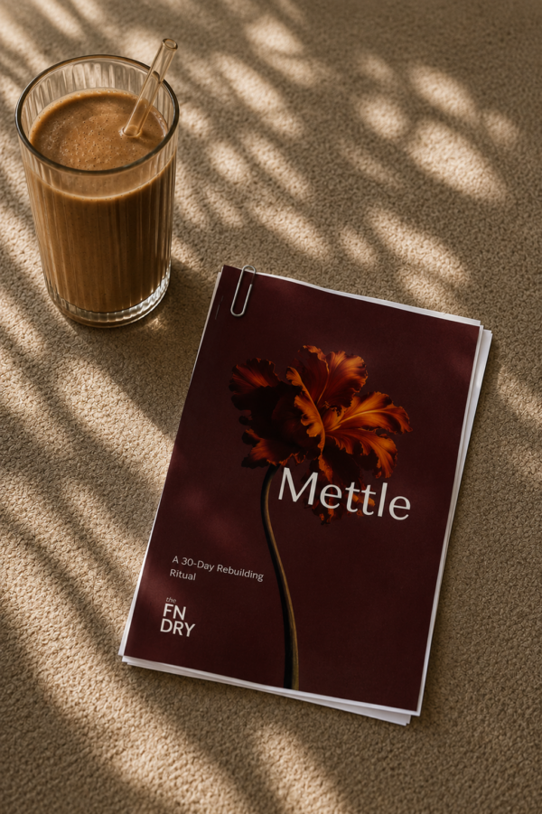 Mettle: A 30-Day Rebuilding Ritual (Digital Download)