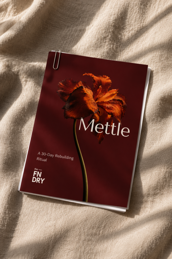 Mettle: A 30-Day Rebuilding Ritual (Digital Download)